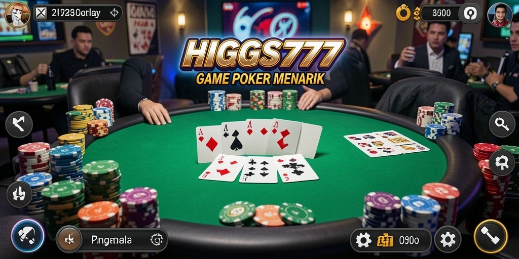 Tampilan gameplay Poker HIGGS777 yang mendebarkan dan interaktif.
